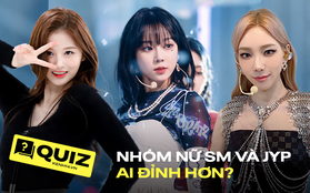 QUIZ: SM hay JYP - công ty nào có nhóm nữ đỉnh hơn?