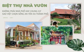 Không gian sống an yên của nghệ sĩ Việt: Từ biệt phủ như resort của Xuân Bắc tới biệt thự nhà vườn 10.000m2 của diva Mỹ Linh, tất cả đều "sặc mùi tiền"