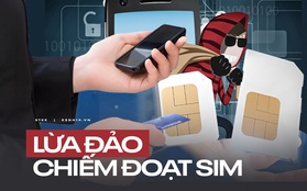 Cảnh báo chiêu trò lừa đảo chiếm đoạt sim, rút sạch tiền trong tài khoản