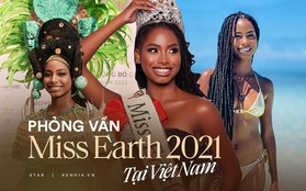 Hoa hậu Trái đất 2021 trải lòng tại Việt Nam: "Tôi từng là nạn nhân của bạo lực mạng sau khi đăng quang"