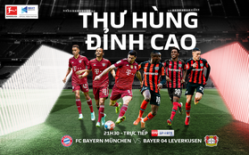 Những ngôi sao định đoạt đại chiến FC Bayern Munich và Bayer 04 Leverkusen