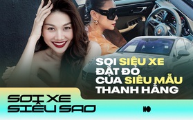 Soi "xế xịn" của siêu mẫu Thanh Hằng, thương hiệu đình đám và cái giá cũng rất đắt đỏ!