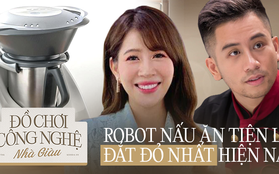 Robot nấu ăn 40 triệu có gì mà Văn Mai Hương, Vũ Dino, MC Diệp Chi thích mê thích mệt?