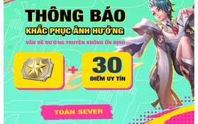 Garena chính thức ra thông báo "phát quà", game thủ được an ủi sau sự cố đường truyền