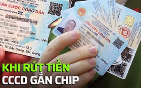 Những lưu ý quan trọng khi rút tiền tại ATM bằng căn cước công dân (CCCD) gắn chip