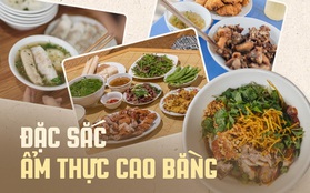 Những món ngon chao đảo ở Cao Bằng - điểm du lịch hot nhất miền Bắc hè này: Rau bò khai có thực sự nặng mùi như lời đồn?