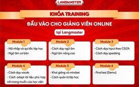 Langmaster: Môi trường lý tưởng cho các giảng viên Online