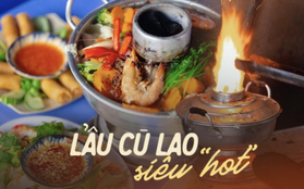 Lẩu cù lao - món đặc sản trong các tiệc cưới của người miền Tây giúp một quán ăn tại Sài Gòn hút hàng trăm lượt khách tìm tới mỗi ngày!