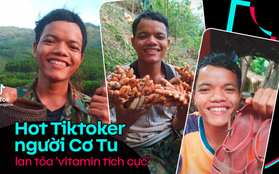 Hot TikToker Alăng Brắc: Chàng thanh niên Cơ Tu chạy xe ôm để kiếm tiền làm TikTok, sáng tạo nên những thước phim quê hương ai cũng muốn được trở về