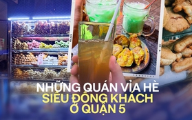 Những quán ăn vỉa hè ở khu người Hoa quận 5: Trông rất giản dị nhưng luôn đông khách