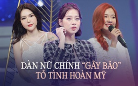 Dàn nữ chính được yêu thích của Tỏ Tình Hoàn Mỹ: Người bị từ chối, người yên bề gia thất