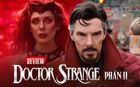 Doctor Strange 2: Vẫn đã mắt nhưng đâu phải chỗ để Marvel "mua chuộc" fan ruột bằng những bất ngờ chóng vánh?