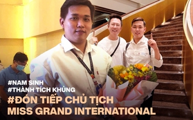 Chàng sinh viên nghèo đón đoàn Miss Grand International đến Việt Nam, hé lộ bí quyết học tiếng Anh độc đáo nhờ xem các cuộc thi Hoa hậu