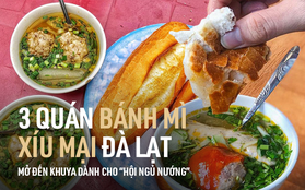 Đến Đà Lạt mà dậy muộn, bỏ lỡ bánh mì xíu mại Hoàng Diệu thì ăn chỗ nào khác để ngon chuẩn vị?