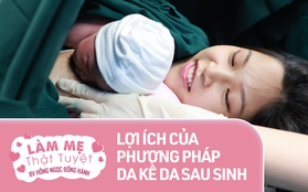 Một hành động mà người mẹ nào cũng muốn thực hiện khi con yêu vừa chào đời, lợi ích thu về lại tốt cho cả mẹ lẫn con