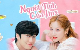 Lý do phải xem “Người tình của Jinx”: Cổ tích thời hiện đại, Seohyun diễn xuất ấn tượng