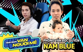 Phỏng vấn độc quyền Nam Blue: Cuộc sống thay đổi hoàn toàn sau khi có con, đã tính đến chuyện giải nghệ!