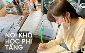 Các trường đại học đồng loạt tăng học phí, áp lực "kép" đổ lên đầu phụ huynh và sinh viên