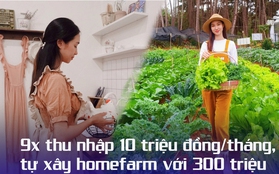 Lương 10 triệu/tháng, 9x xây homefarm của riêng mình trước 30 tuổi chỉ với 300 triệu đồng: Bí quyết là có kế hoạch rõ ràng, tiết kiệm và làm việc chăm chỉ