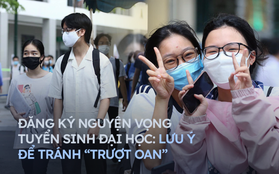 Trước giờ "G" đăng ký nguyện vọng, chuyên gia nhấn mạnh những điều cực quan trọng để "chắc suất" vào đại học