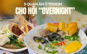 5 quán ăn mở cửa đến sáng ở TP.HCM: Từ giờ không còn lo đói nếu đi chơi về muộn nữa