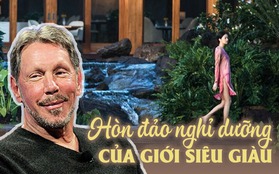 "Sân chơi hè của giới siêu giàu" do chính tỷ phú Larry Ellison đầu tư có gì đặc biệt?