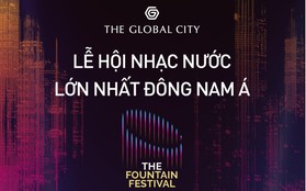 Chuỗi sự kiện hoành tráng “Lễ hội Nhạc nước lớn nhất Đông Nam Á” sắp “đổ bộ” TPHCM vào tháng 9