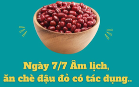 Bạn trẻ hào hứng ăn đậu đỏ ngày Thất tịch để "thoát ế"