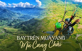 Dù lượn tại Mù Cang Chải hút hồn giới trẻ, trải nghiệm "bay" thú vị nên thử một lần trong đời