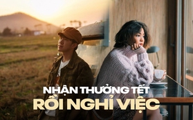 Nghỉ việc ngay sau khi nhận thưởng Tết có phải vô ơn?