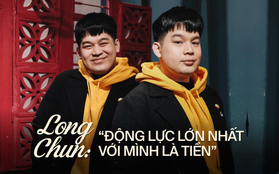 Long Chun: "28 năm chưa từng được đón Tết cùng bố mẹ ruột" và những trải lòng khi đối mặt với anti-fan