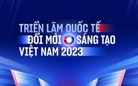 Triển lãm Quốc tế Đổi mới sáng tạo Việt Nam 2023 sắp diễn ra: Đây là tất cả những điều cần biết