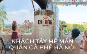 Những quán cà phê ở Hà Nội được khách Tây không ngừng lăng xê: Nơi xúc động nghẹn ngào, nơi độc đáo thú vị