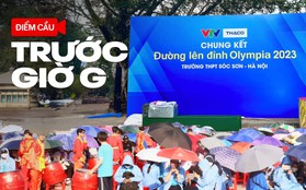 "Đột nhập" 4 điểm cầu Chung kết Olympia 2023 trước giờ G: Nơi nào sẽ đón nhà vô địch?