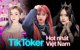 Đâu là TikToker nổi tiếng nhất Việt Nam, trai xinh gái đẹp thế nào mà sở hữu cả chục triệu followers?