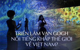 Xôn xao trước thông tin triển lãm Van Gogh nổi tiếng về đến Việt Nam, thực hư ra sao?