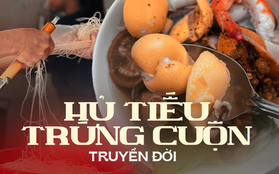 Món hủ tiếu trứng cuộn ruột heo bán đã 2 đời, thực khách ăn 10 năm không muốn đổi địa chỉ