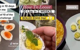 TikToker đua theo trào lưu "ăn trứng 10 ngày giảm 5-8 kg", chuyên gia nói gì?