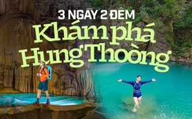 Gợi ý lịch trình 3 ngày 2 đêm trải nghiệm Hung Thoòng - chuỗi hang động tự nhiên mới ở Quảng Bình