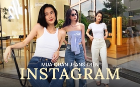 Mách bạn 4 địa chỉ bán quần jeans trên Instagram: Sắm bao nhiêu cũng không sợ phí vì càng diện càng thấy sang chân, tôn dáng