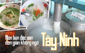 Ở Tây Ninh có món bún cực "tối giản", chỉ 7k/tô nhưng lại là món ăn được người dân yêu thích