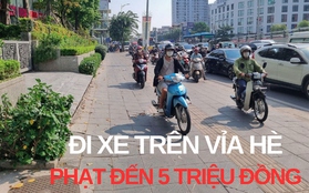 Đi xe trên vỉa hè, phạt đến 5 triệu đồng