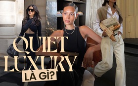 Quiet Luxury - vượt mặt Y2K trở thành hot trend 2023: Thể hiện sự giàu ngầm, quý tộc và còn gì nữa?
