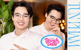 Brunch Date #6 mùa 2 - Tun Phạm: "Còn trẻ, đừng ngại xin cơ hội để chạm đỉnh thành công"