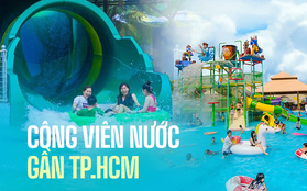 Các gia đình lưu ngay những công viên nước không xa TP.HCM cho mùa nắng nóng năm nay