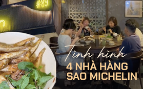 Tình hình đặt chỗ tại 4 nhà hàng nhận sao Michelin