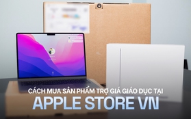 Hướng dẫn mua hàng theo chương trình ưu đãi giáo dục tại Apple Store Việt Nam