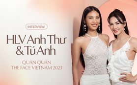 HLV Anh Thư và Quán quân The Face Tú Anh: Chúng tôi mà mua được nhà sản xuất hẳn là đại gia