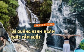 Đi Quảng Ninh tắm biển cả hè rồi, giờ phải đổi gió ngắm thác ngâm mình bên suối mát đi thôi