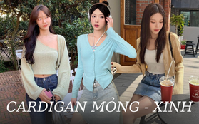 Trời mát lạnh sắm áo cardigan là chuẩn bài: Ngắm ngay 10 mẫu siêu xinh giá từ 135k, xứng đáng để nàng "cà thẻ"